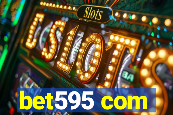 bet595 com